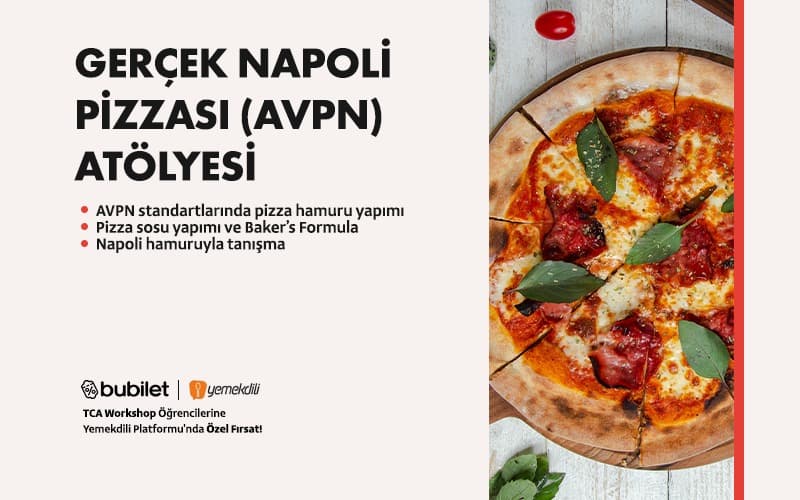 TCA | Gerçek Napoli Pizzası (AVPN) Atölyesi