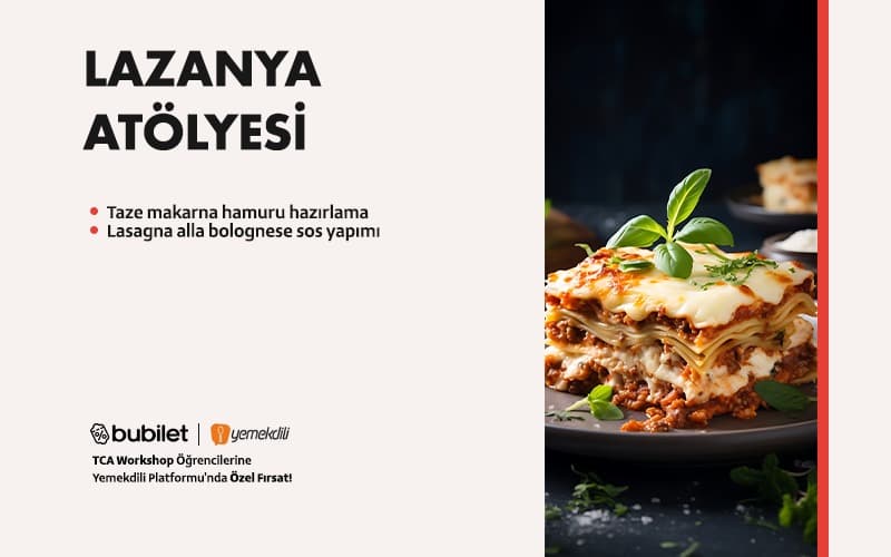 TCA | Lazanya Workshop - Ankara