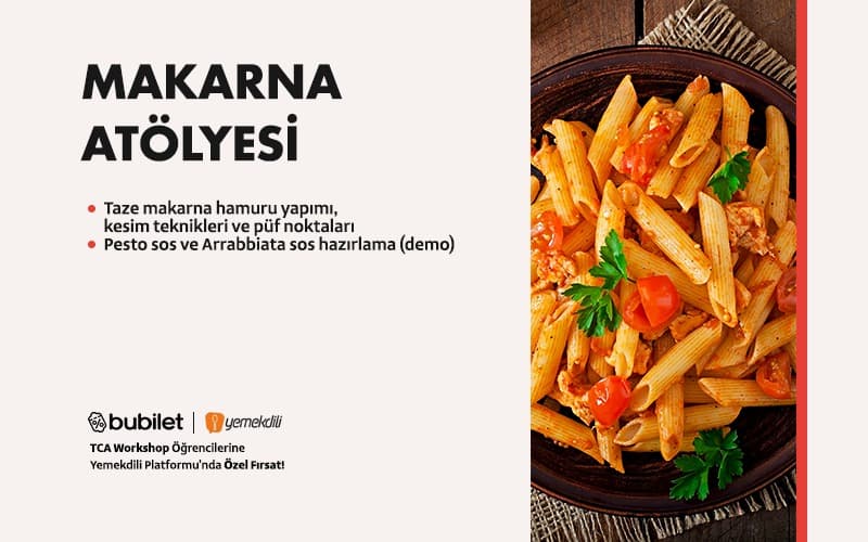 TCA | Makarna Workshop