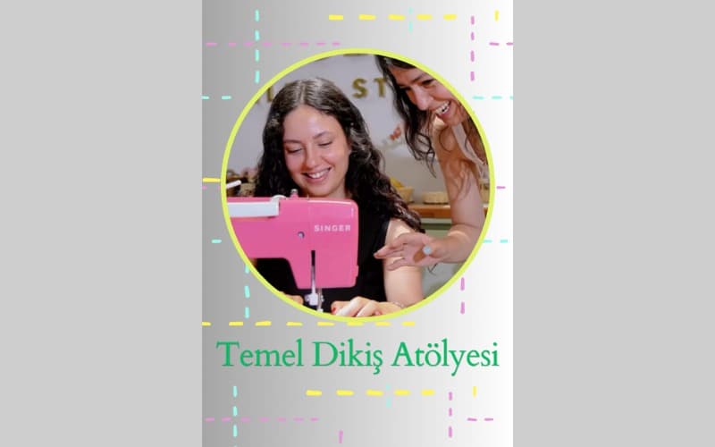 Temel Dikiş Atölyesi