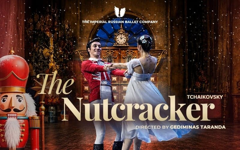 The Imperial Russian Ballet Company / The Nutcrakcer – Fındıkkıran Balesi