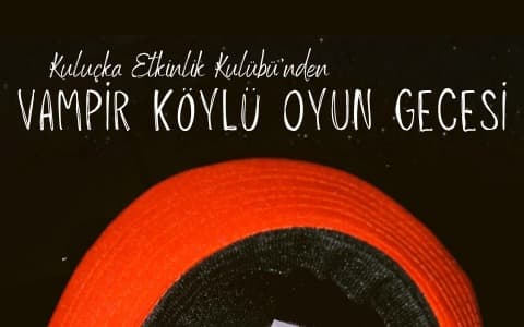 Vampir Köylü Oyun Gecesi