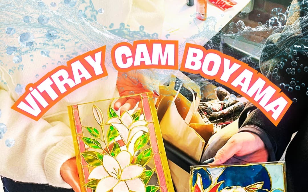 Workshop: Sanatco.Ankara | Vitray Cam Boyama