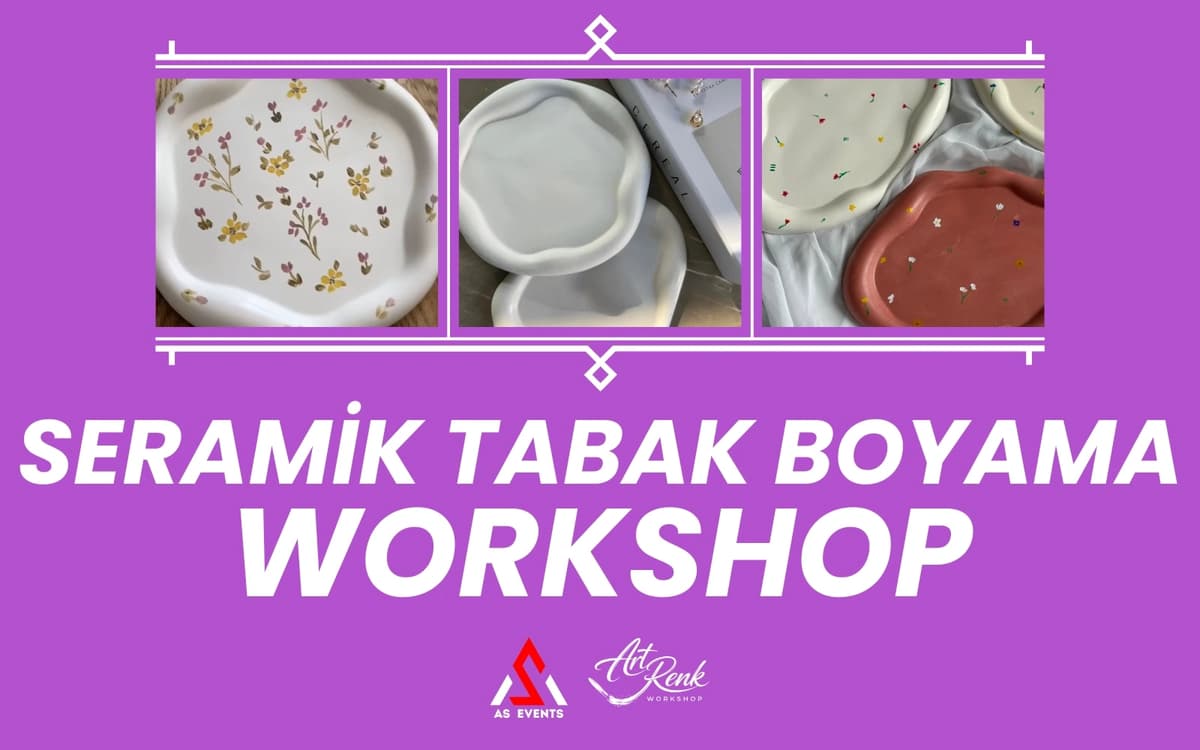 Workshop: Seramik Tabak Boyama