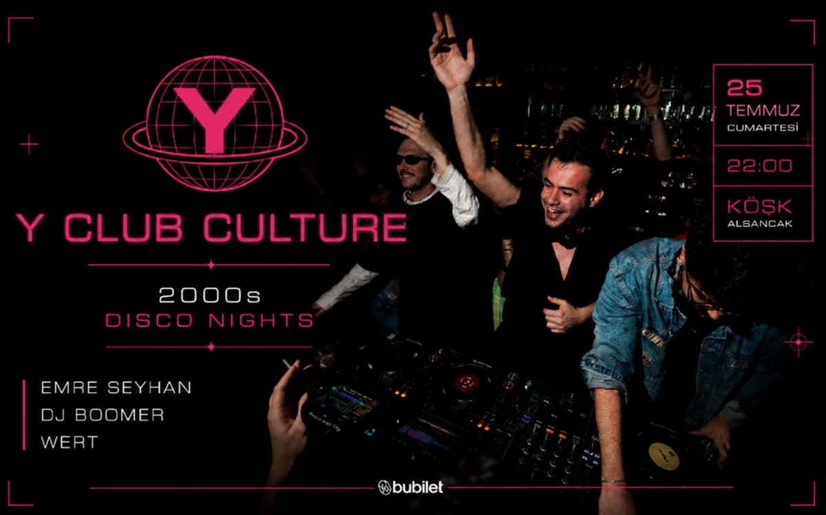Y Club Culture: 2000s Disco Night
