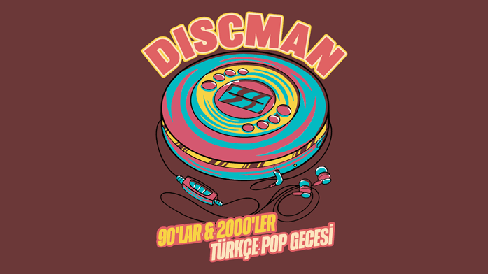 Discman 90’lar & 2000’ler Türkçe Pop Gecesi