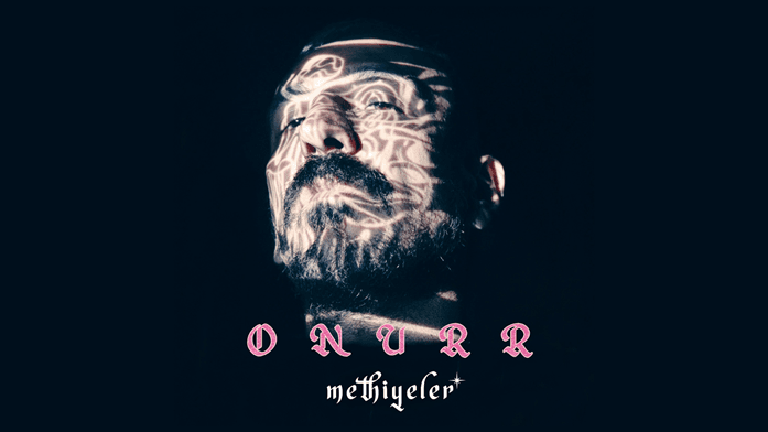 Onurr “Methiyeler”