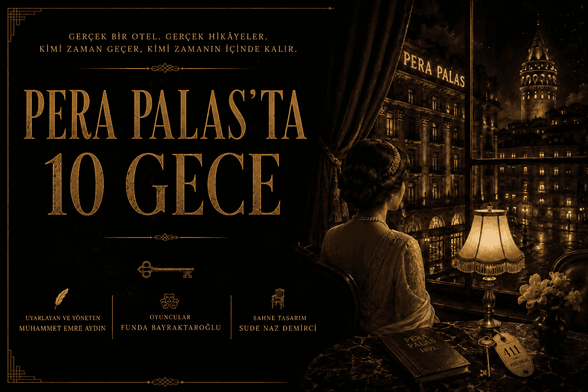 Pera Palasta 10 Gece