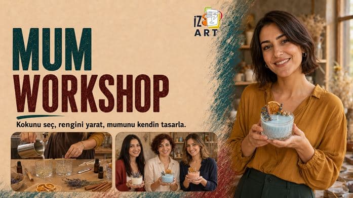 Mum Workshop Atölyesi