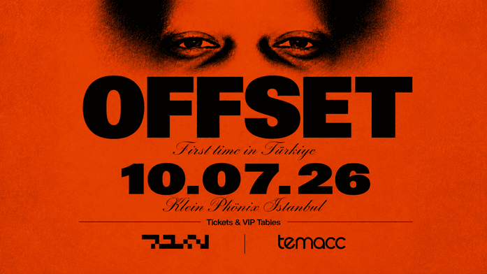 OFFSET – First Time In Türkiye