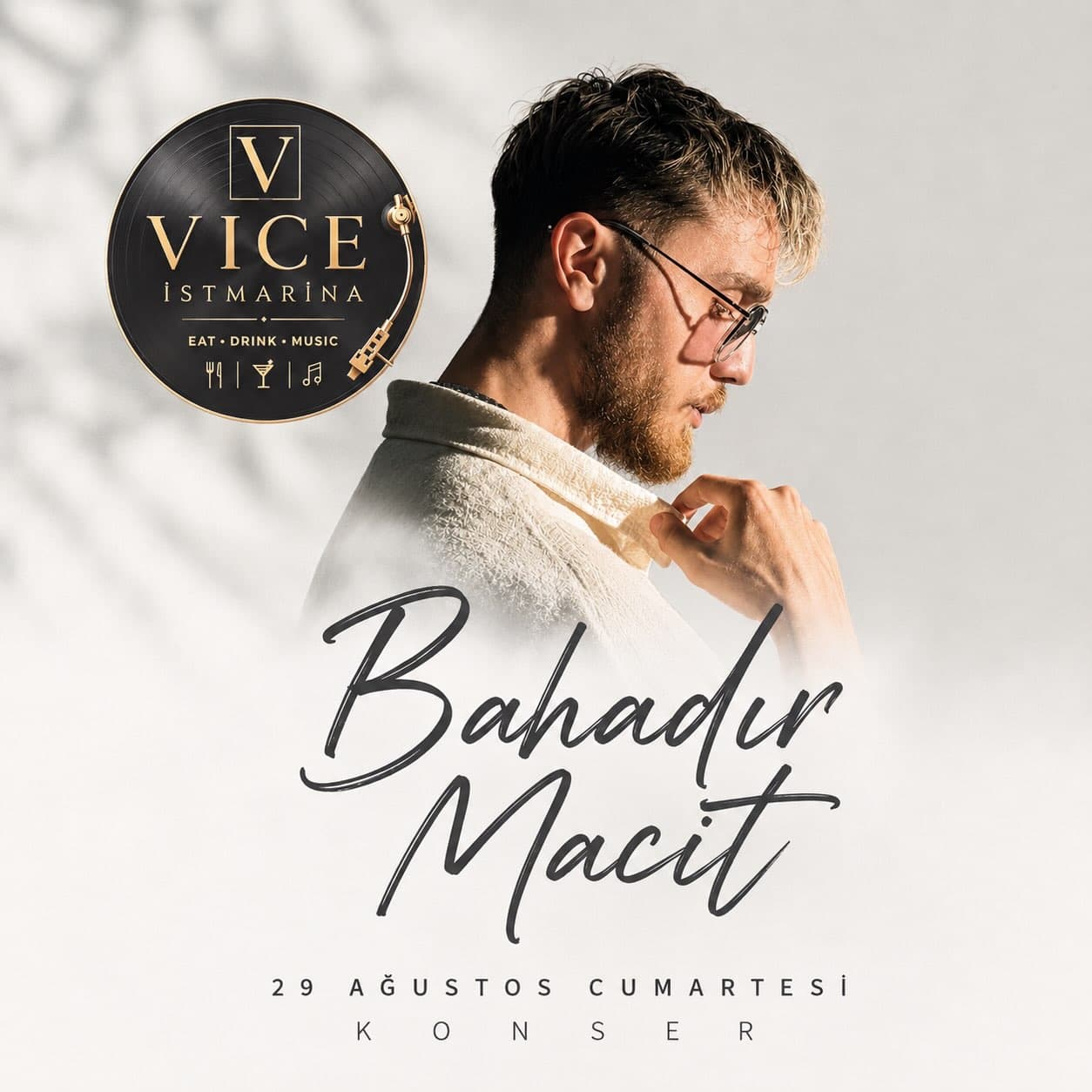 BAHADIR MACİT Biletleri - VICE | İSTMARİNA AVM