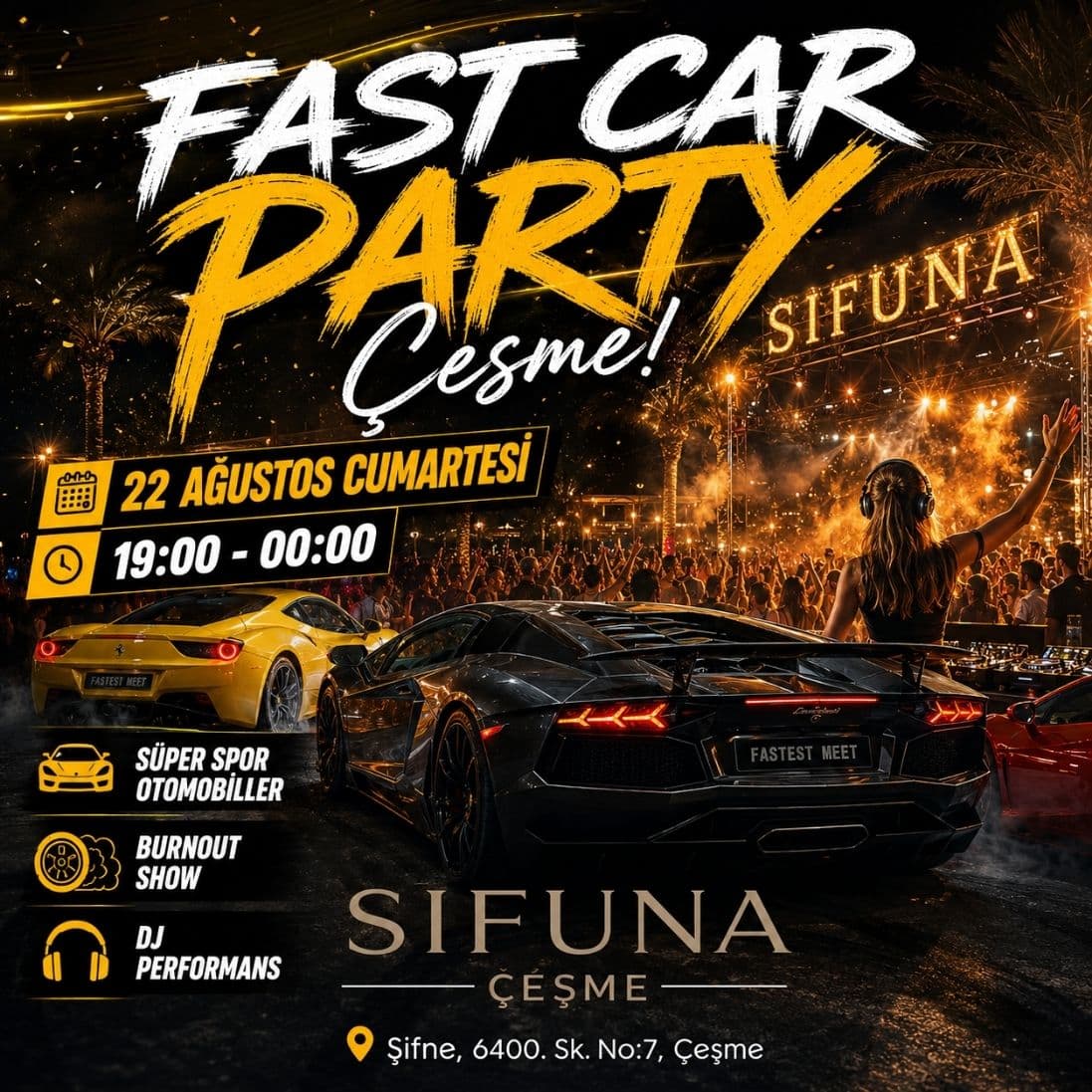 FAST CAR PARTY ÇEŞME