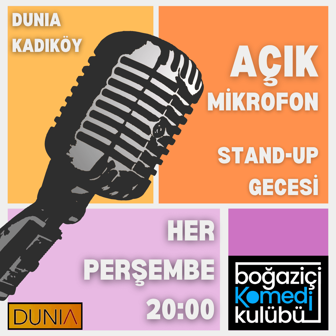 Kadıköy Açık Mikrofon Stand-up Gecesi – Boğaziçi Komedi Kulübü Biletleri - DUNİA KADIKÖY