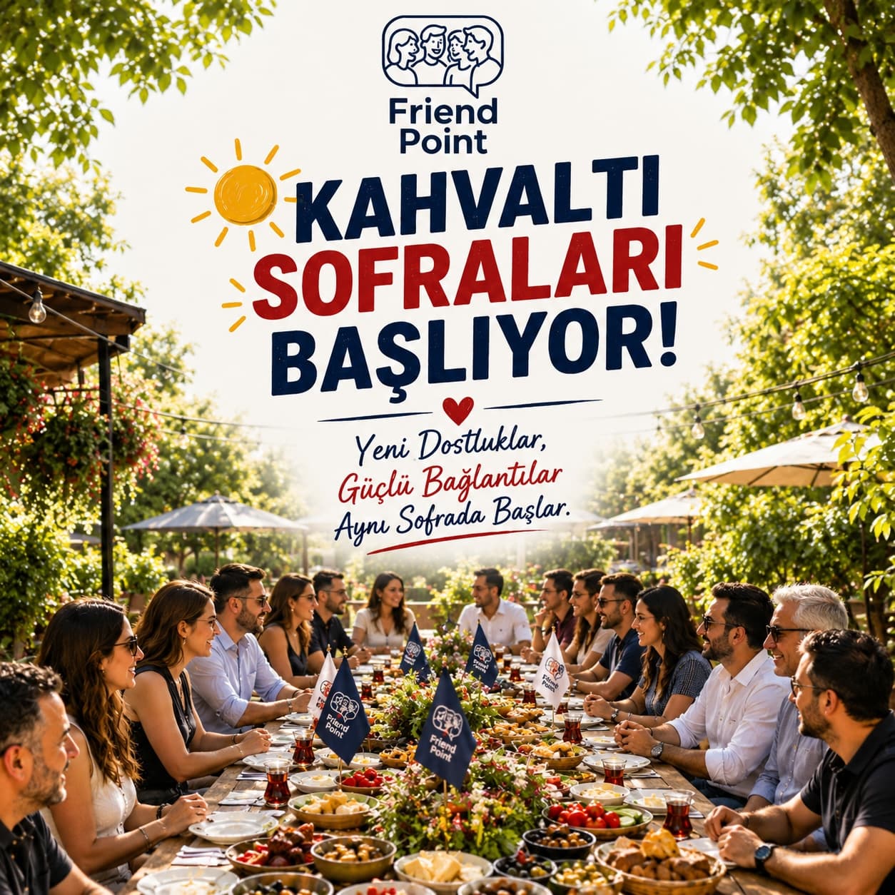KAHVALTI SOFRALARI BAŞLIYOR!