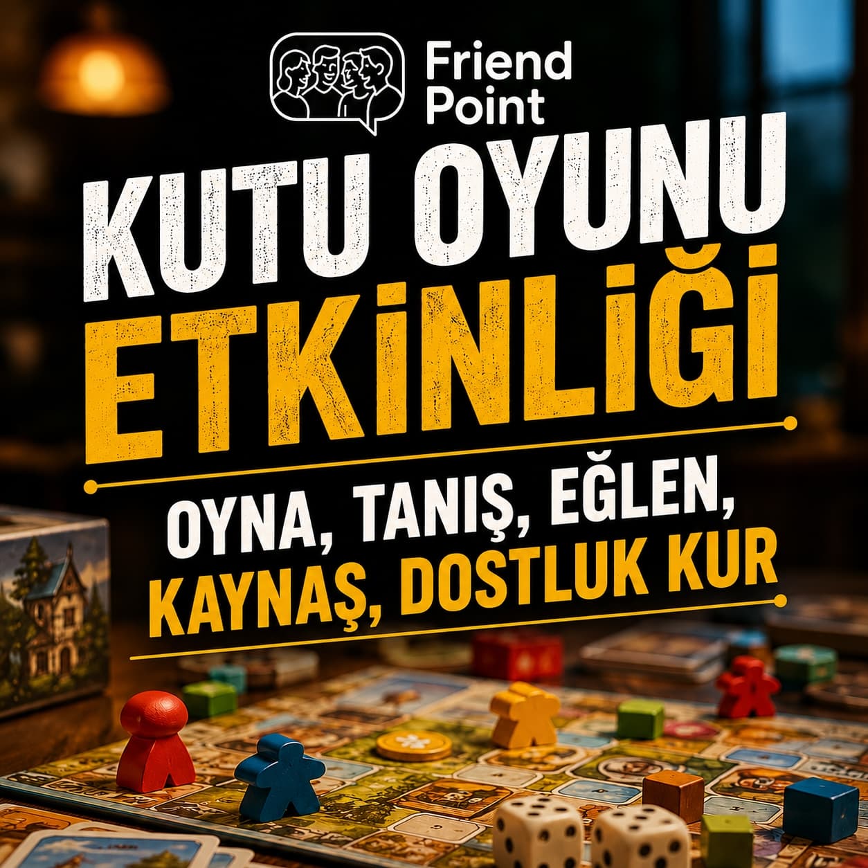 KUTU OYUNU ETKİNLİĞİ – OYNA, TANIŞ, EĞLEN