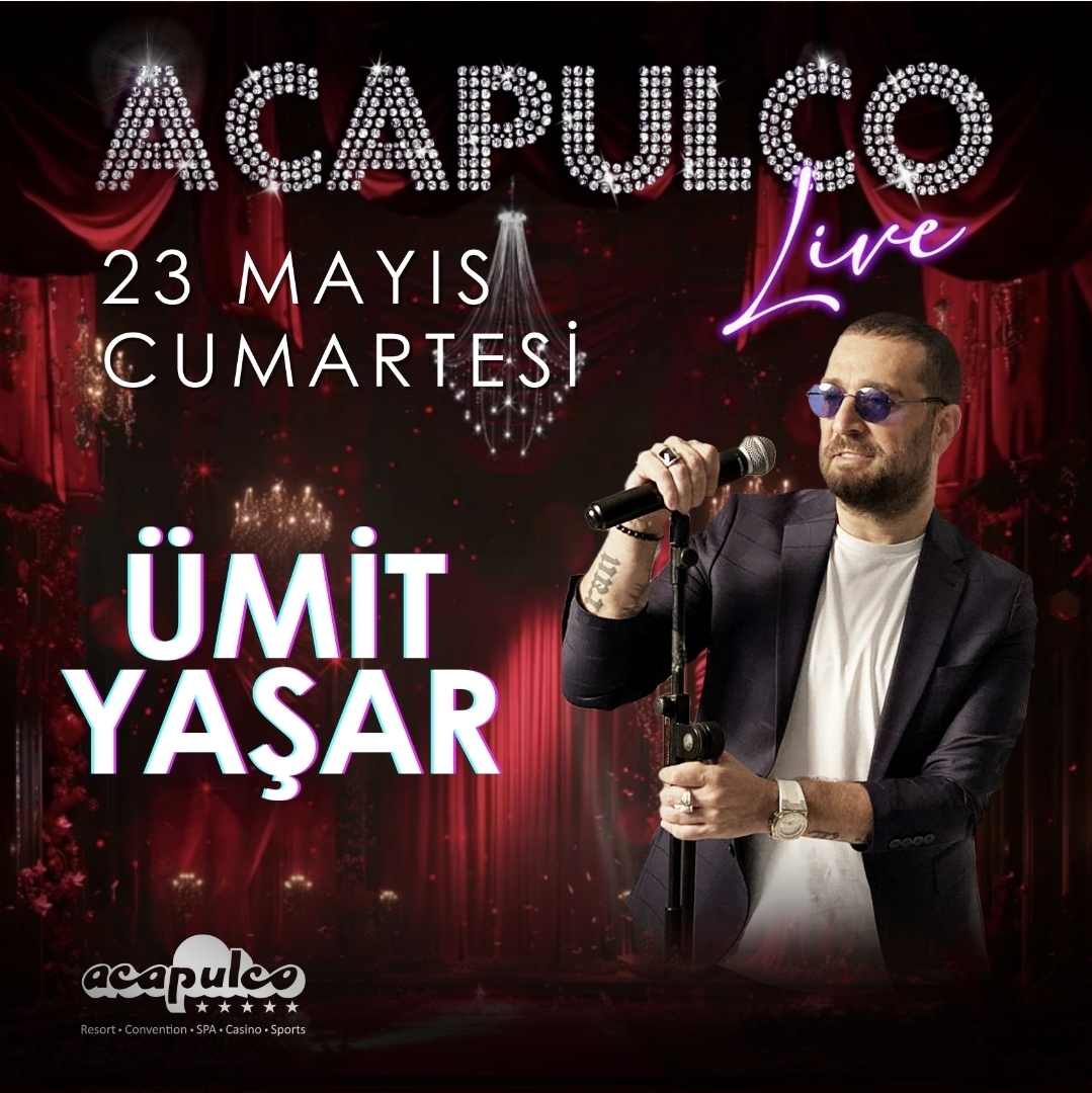 ÜMİT YAŞAR X ACAPULCO LIVE