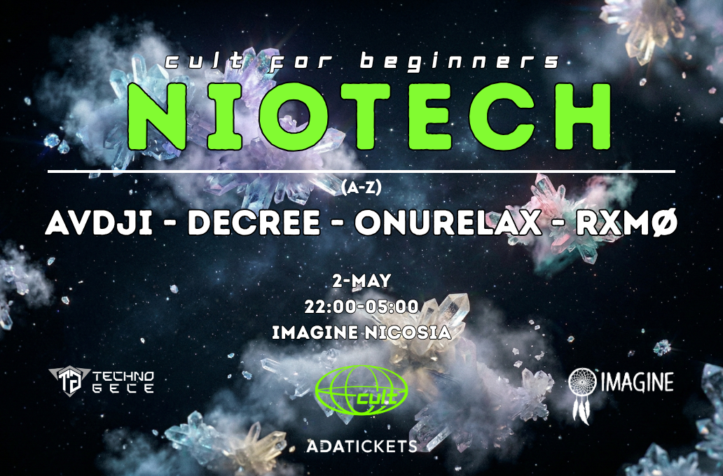 CULT presents : NIOTECH