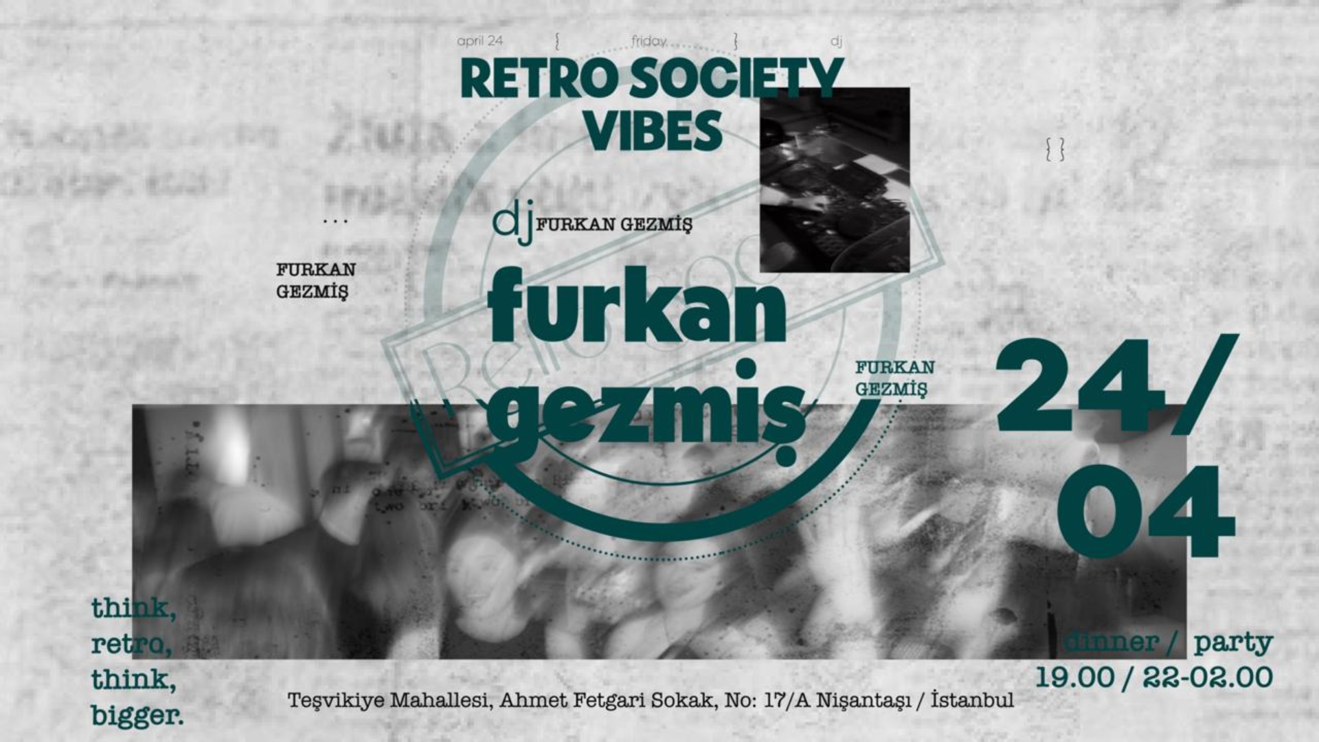 Retro Society Vibes | DJ Furkan Gezmiş